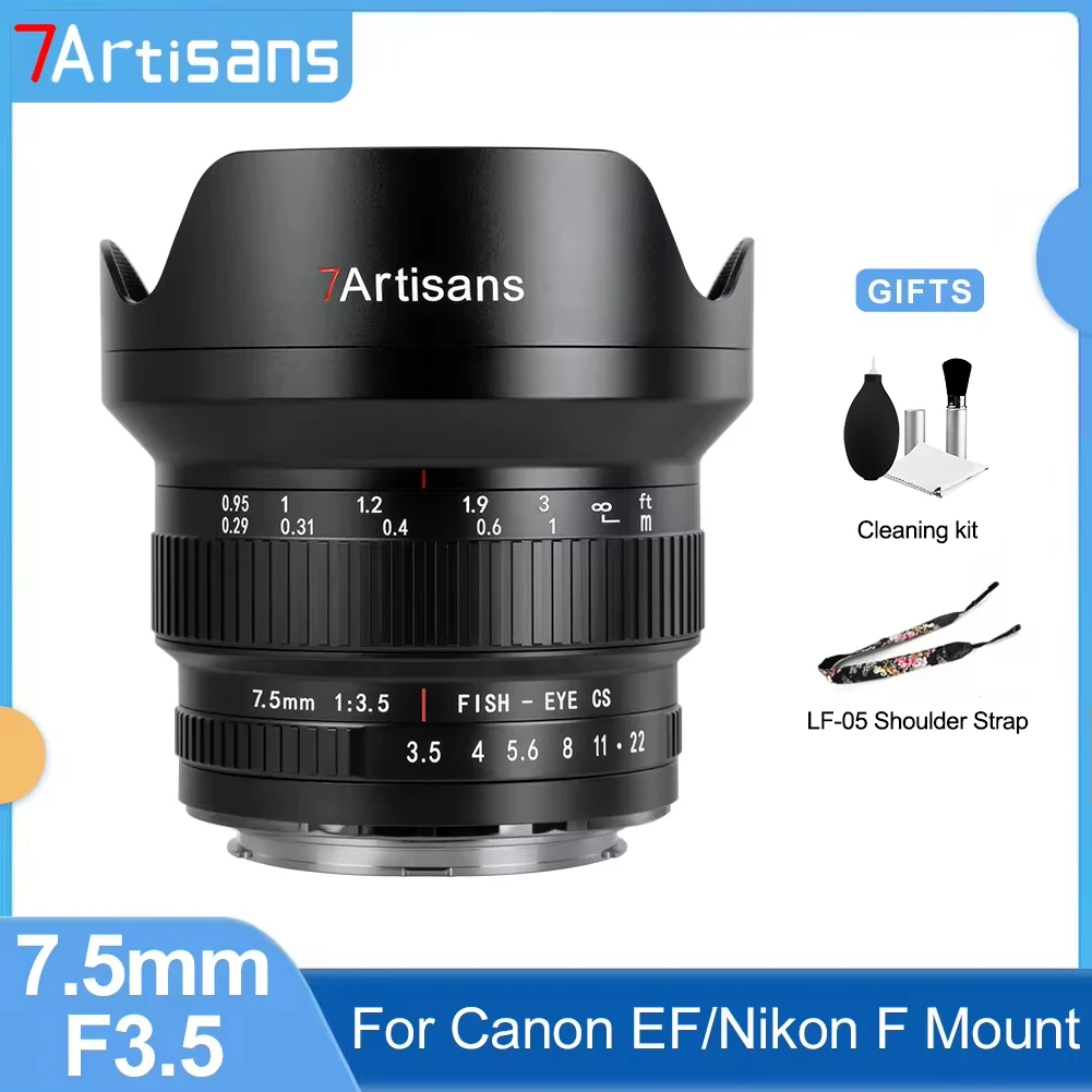 

7artisans 7.5mm F3.5 APS-C SLR Camera Lens Large Aperture Prime Lens for Canon EF 5D3 200D 77D 6D Nikon F Series D850 750 910 DF