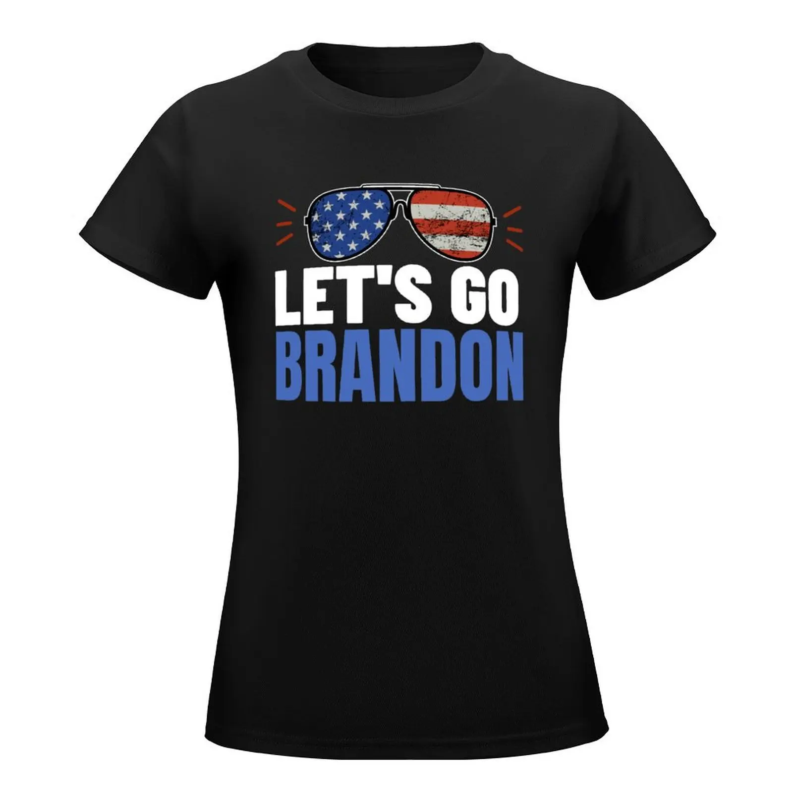 Let's Go Brandon Flag Sunglasses T-Shirt female lady clothes summer tops womans clothing