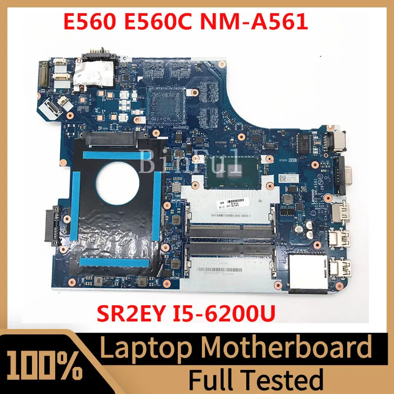 

BE560 NM-A561 Mainboard For LENOVO Thinkpad E560 E560C Laptop Motherboard With SR2EY I5-6200U CPU 100% Fully Tested Working Well