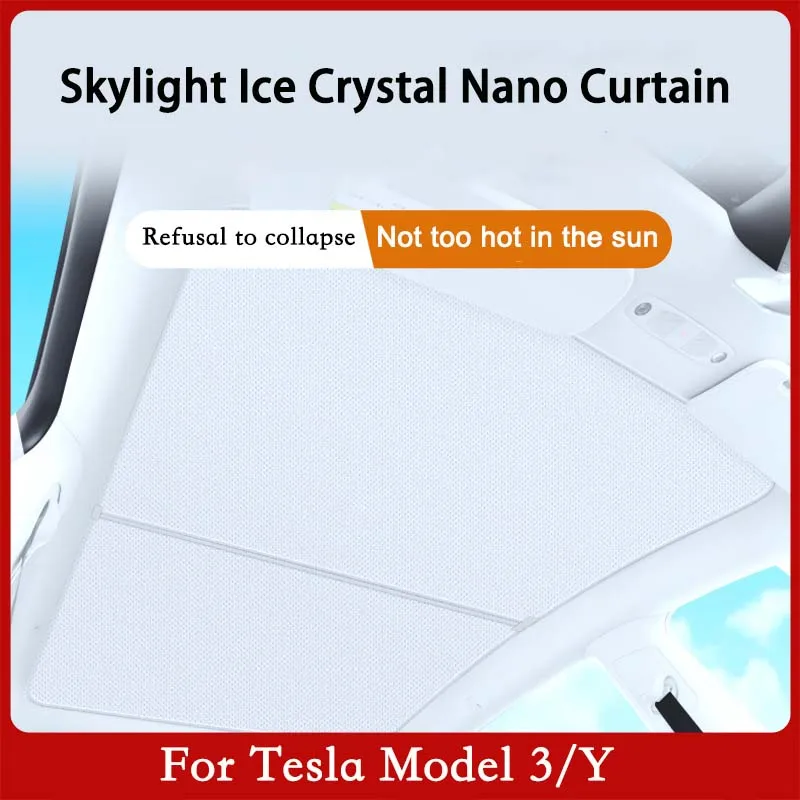 

Upgrade Ice Crystal Sunroof Sunshade for Tesla Model Y 3 2023 2022 Roof Car Sun Shade Skylight Blind Shading Nano Sun Visor Net