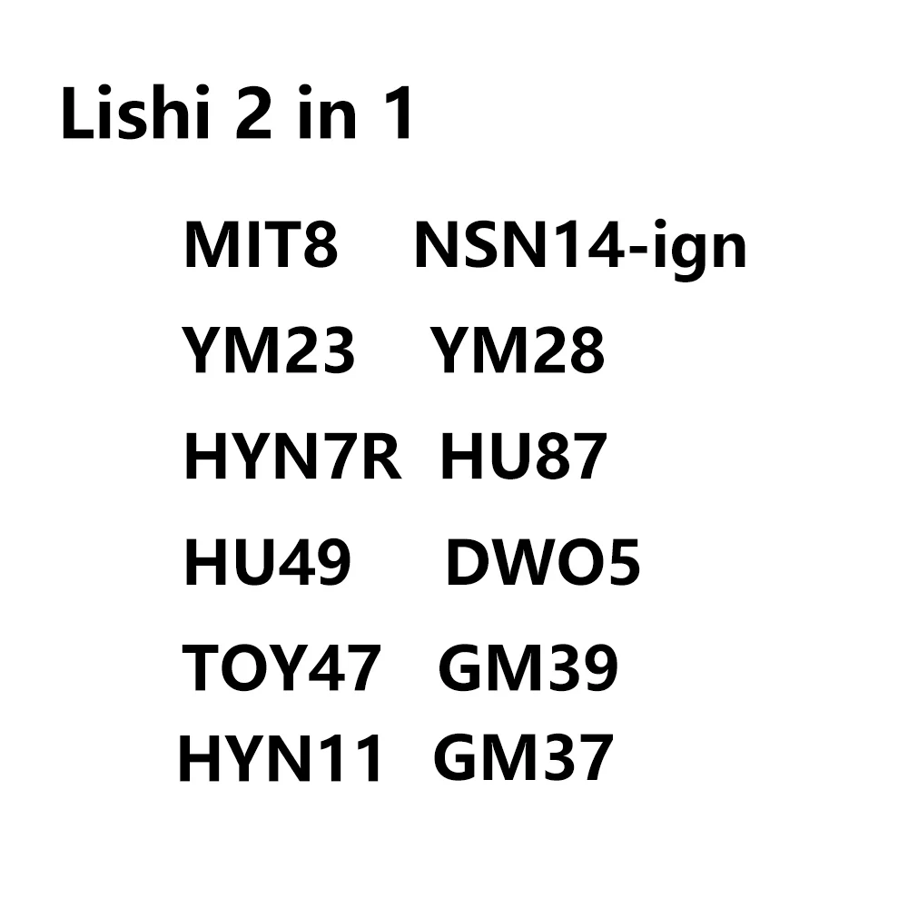 Lishi 2-in-1 MIT8 NSN14-ign YM15 YM28 HYN7R HU87 HU49 DWO5 TOY47 HYN11 GM37 GM39 For Mitsubishi For Suzuki For Toyota