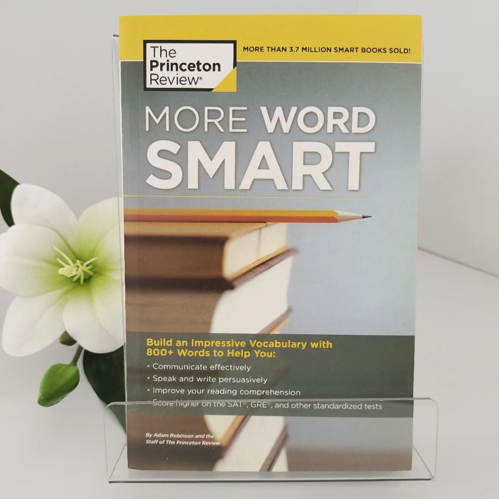 More Word Smart By The Princeton Review How To Build An Educated Vocabulary The Classic Guide for SAT GRE and Lifelong Learners