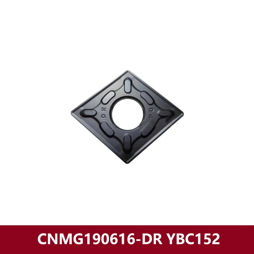 

Original CNMG644-DR Carbide Inserts CNMG190616-DR YBC152 CNC Lathe Cutter CNMG190616 CNMG 190616 DR CNMG1906 Machine Tool Steel