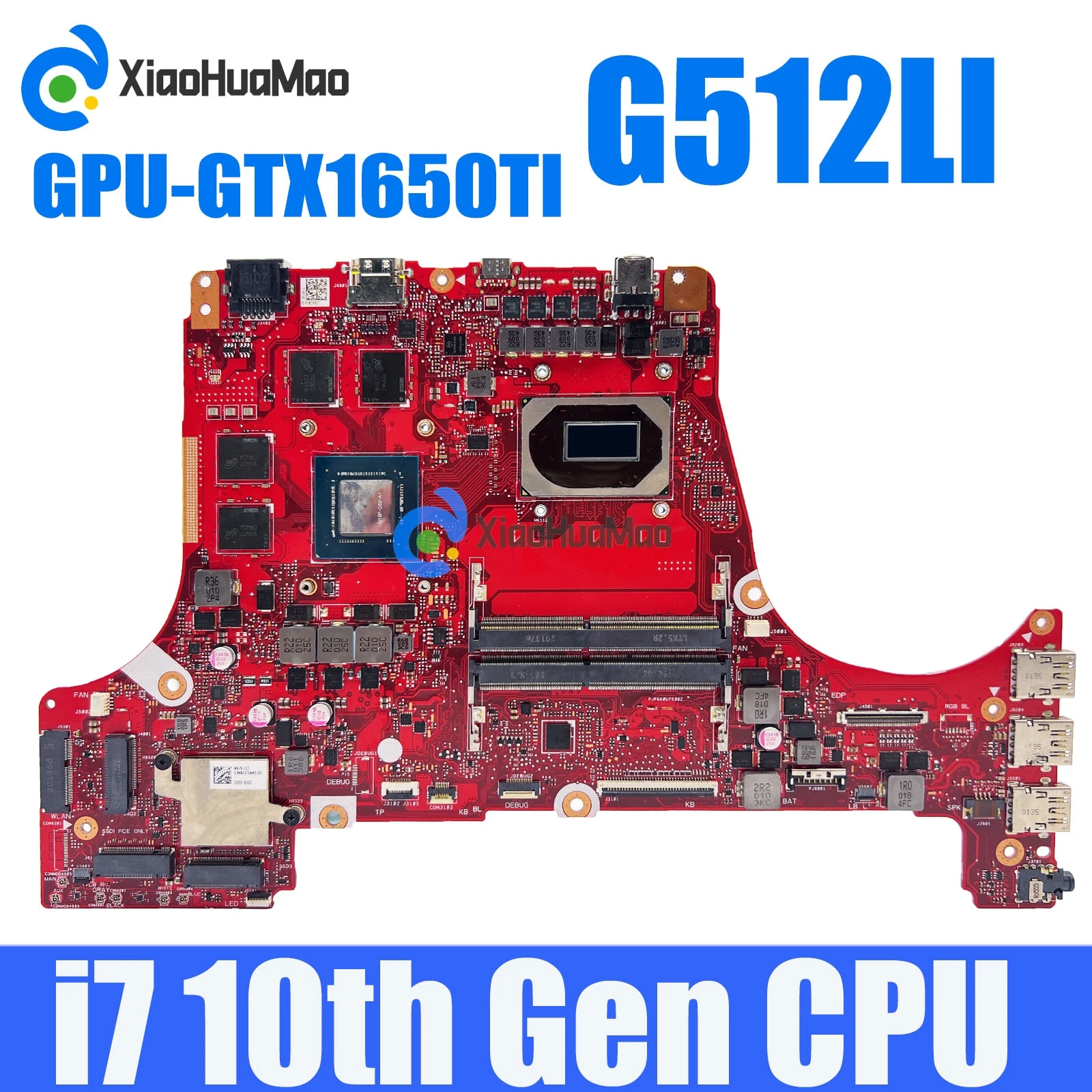 

G512LI with i7-10750H CPU GTX1650TI-V4G GPU Motherboard For Asus ROG Strix G15 G512 G512LU G512LH G712LI Mainboard