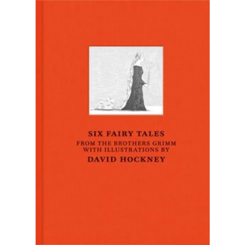 

Six Fairy Tales From The Brothers Grimm With Illustrations By David Hockney David Hockney Acc Art Books 9781907533242 Book