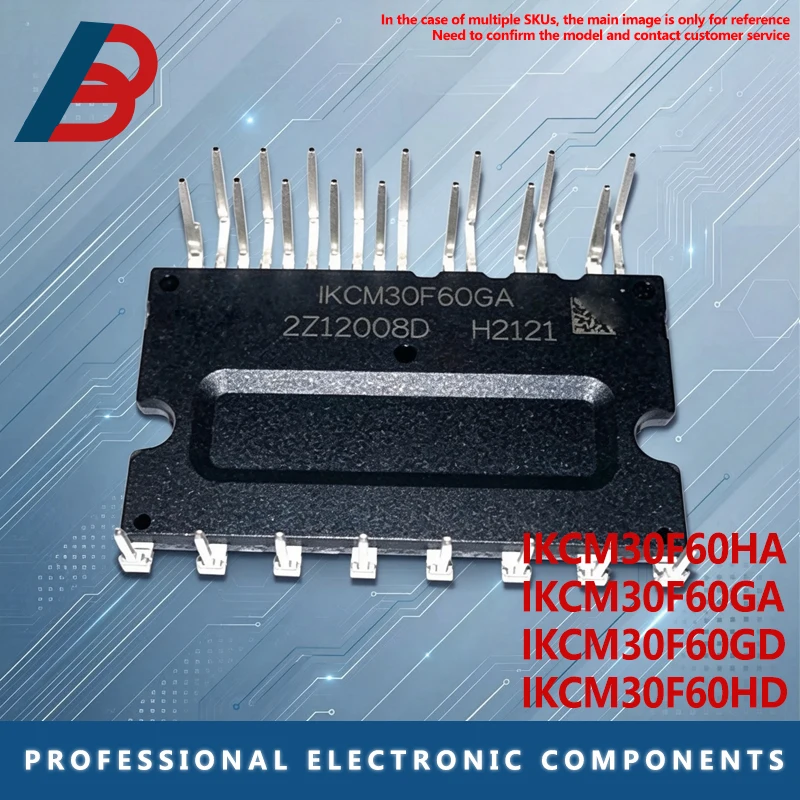 IKCM30F60HA IKCM30F60GA IKCM30F60GD IKCM30F60HD IGBT air conditioning power module frequency conversion power module