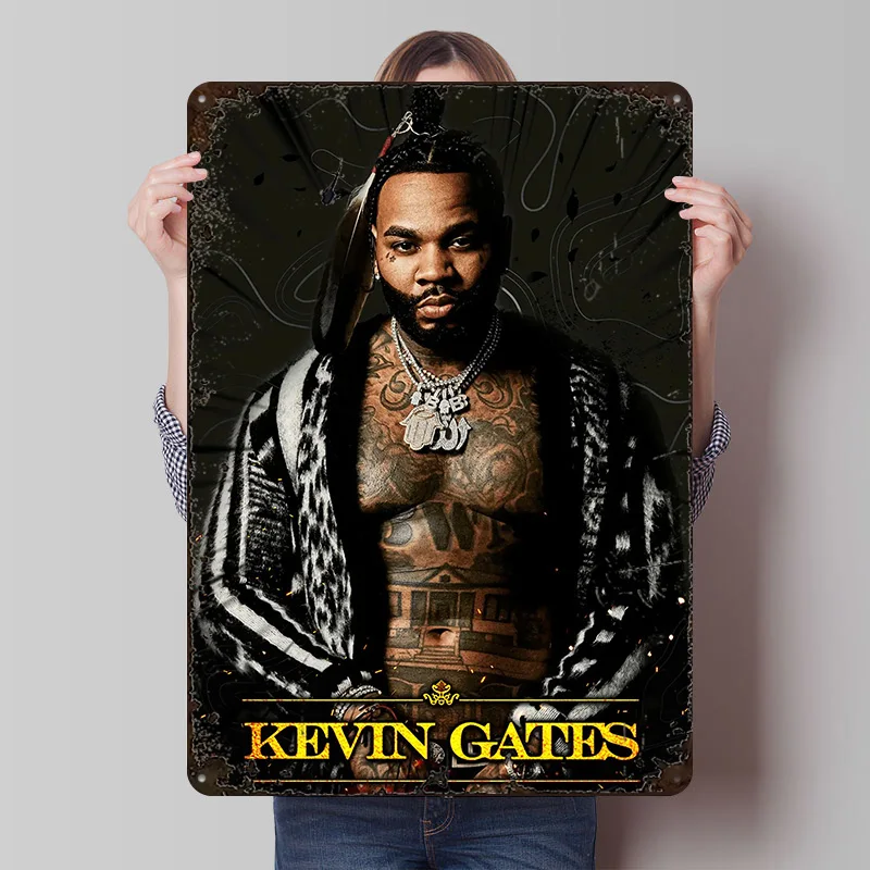 Kevin Gates Poster Customized Vintage Metal Signs Wall Art Retro Tin Plaque for Home Decorations Room Ornaments House Wand Deko