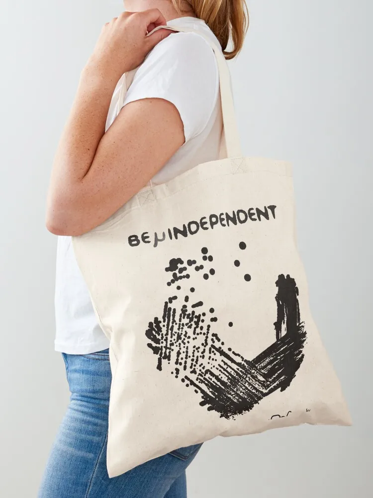 

Be μindependent Tote Bag reusable shopping bags custom fabric bag tote bag woman custom tote