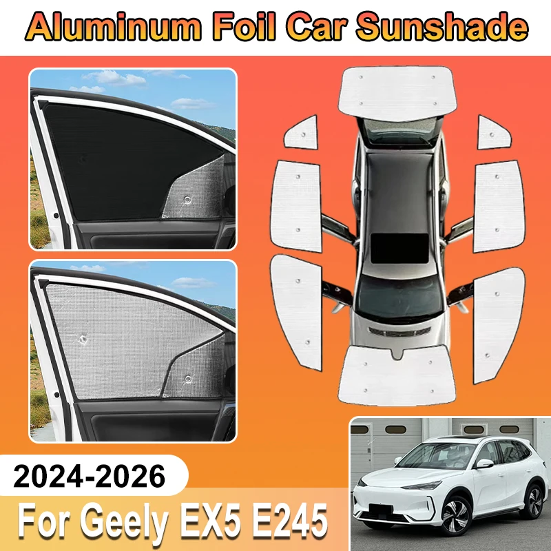 

For Geely EX5 Accessories 2026 2025 2024 Galaxy E5 E245 Car Window Covers Aluminum Foil Sun Shades UV Protector Sun Baffle Auto