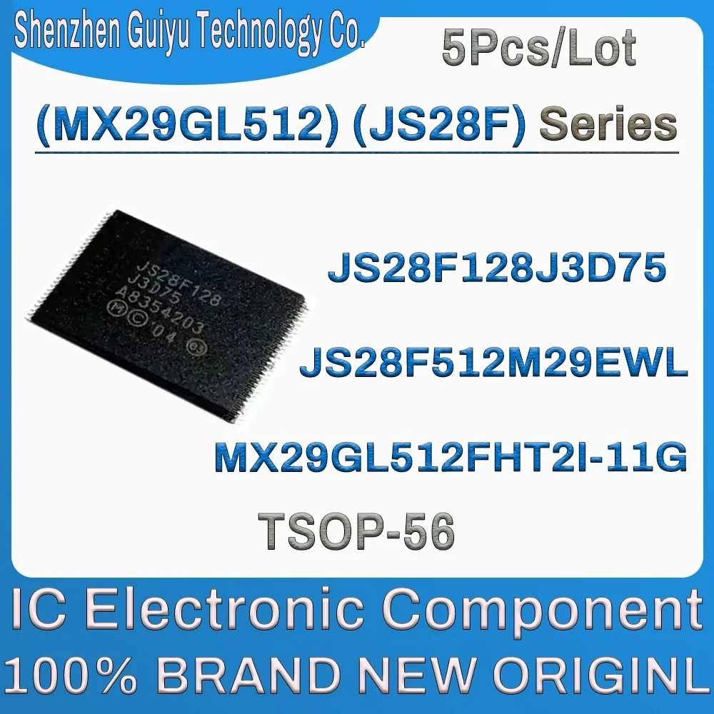 

5 Pcs/Lot JS28F128J3D75 JS28F512M29EWL MX29GL512FHT2I-11G JS28F128 JS28F512 MX29GL512 MX29GL512FHT2I MX29G JS28F TSOP-56 IC Chip