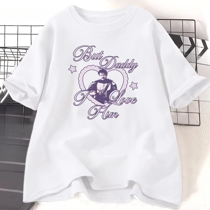Camiseta de algodón de manga corta para mujer, camiseta informal holgada con cuello redondo y estampado de Pedro Pascal, But Daddy I Love Him