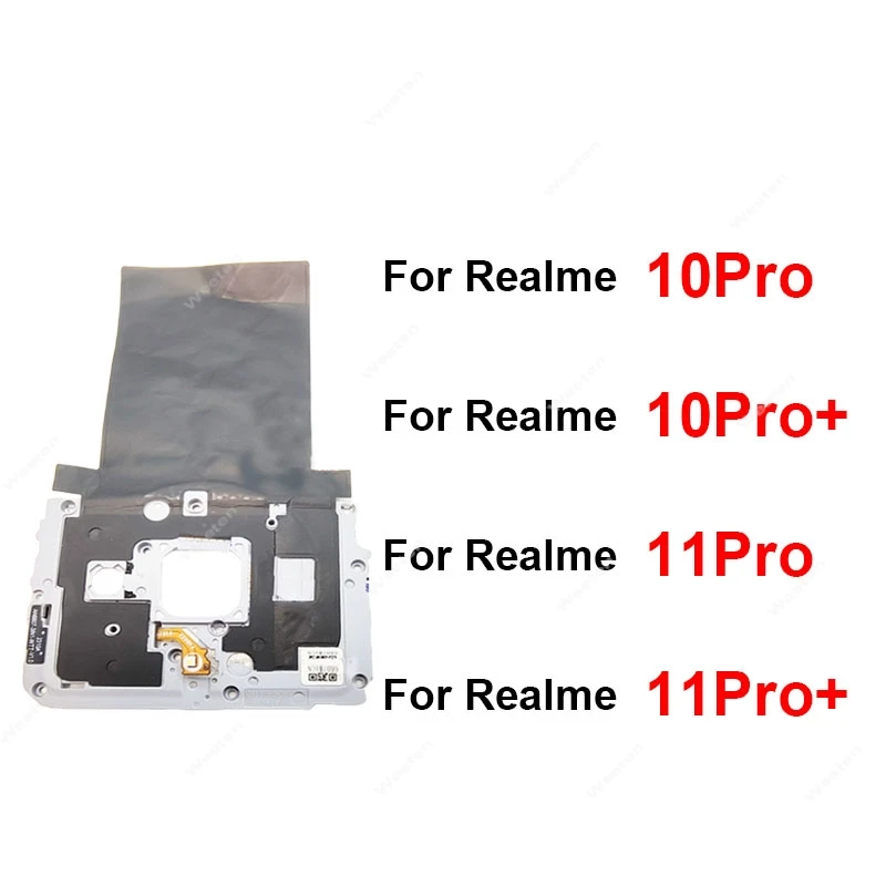 Motherboard Cover For Realme 10Pro 11Pro Plus 10 Pro 11 Pro Plus Mainboard Frame With Flashlight Flex Cable Ribbon Parts