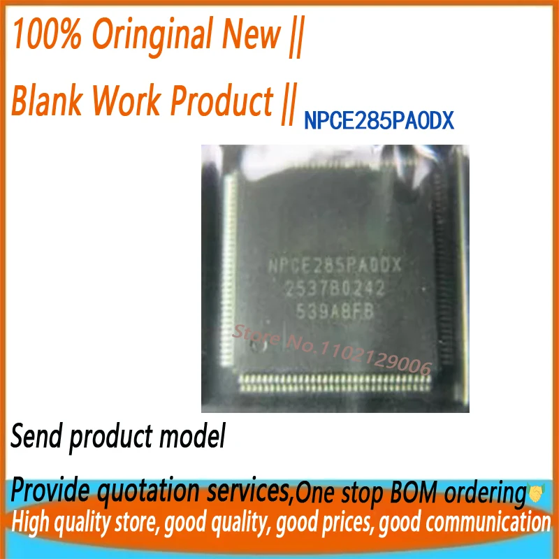 (1/5pieces) NPCE285PA0DX NPCE285PAODX NPCE285 TQFP128  Brand New Original