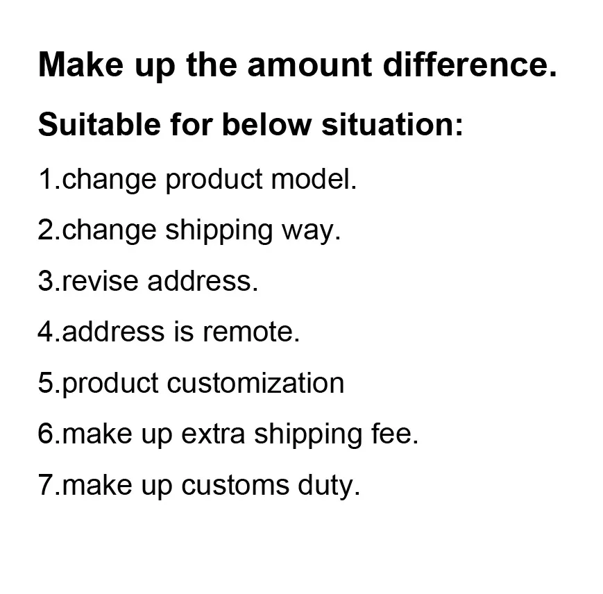 make up accessories price,accessories fee, make up the amount difference,change model,change shipping way,address is remote