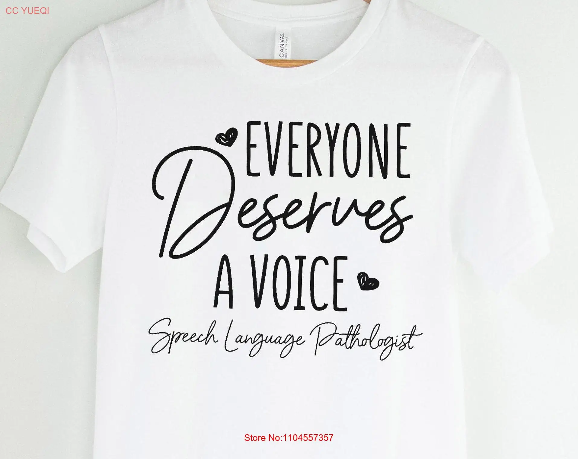 Speech Language Pathologist Everyone Deserves A Voice T Shirt TherapisT SLP Nurse long or short sleeves