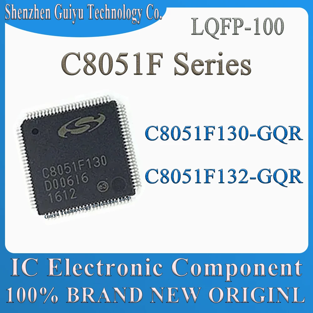 

C8051F130-GQR C8051F132-GQR C8051F130 C8051F132 C8051F C8051 LQFP-100 IC MCU Chip