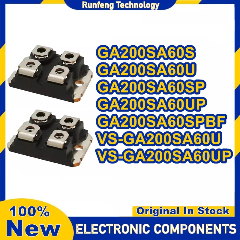 

GA200SA60U GA200SA60UP VS-GA200SA60U VS-GA200SA60UP GA200SA60S GA200SA60SP GA200SA60SPBF Новый оригинальный модуль на складе