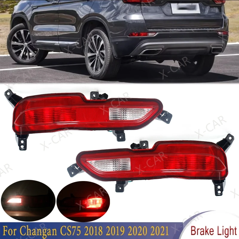 

Rear Bumper Reflector Stop Light Tail Brake Fog Lamp For Changan CS75 2018 2019 2020 2021