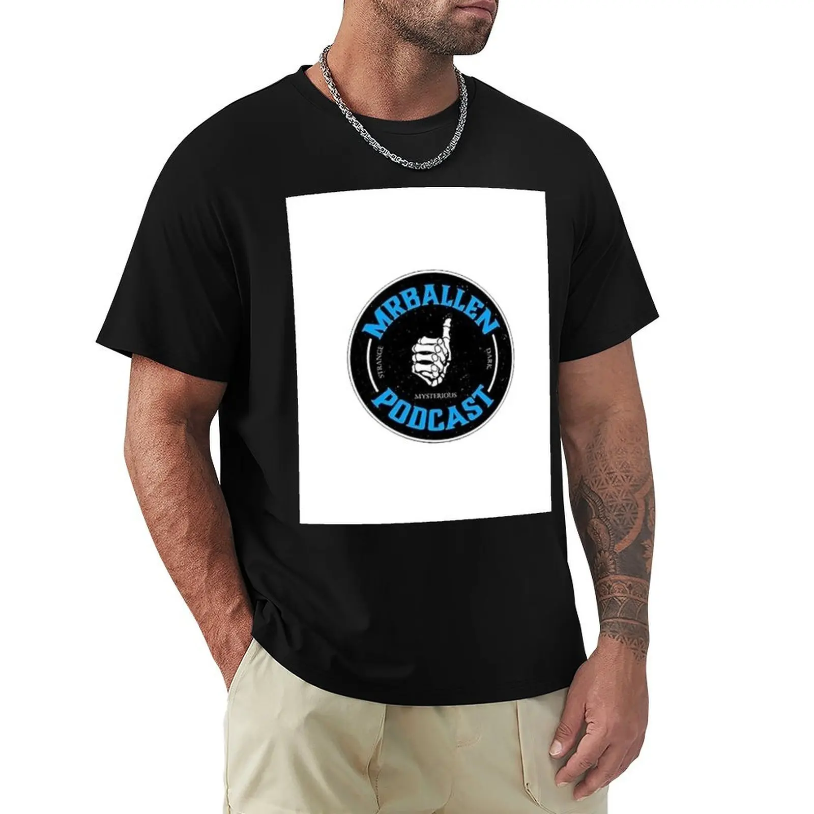 

MrBallen PODcast, Stange, Dark T-Shirt designer shirts anime figures Men's clothing