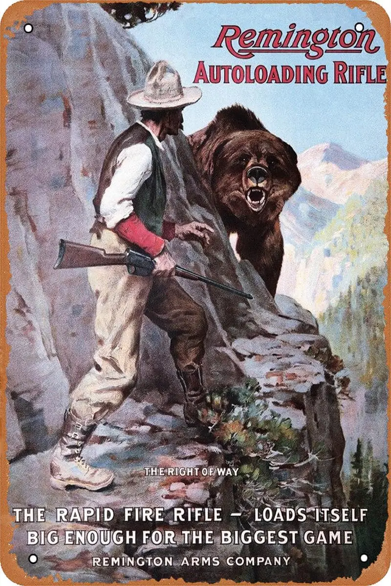 The Right of Way Bear Hunting-Póster de Rifle de autoloading Remington, letrero de estaño Vintage, letrero de Metal Retro para Bar, granja, pasto, garaje