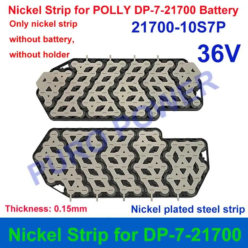 Polly DP 2170-7 Formed Nickel Strip 70PCS 21700 Cells 10S 7P 13S 5P 14S 5P for DIY DP-7-21700 36V 48V 52V E-Bike Battery Pack