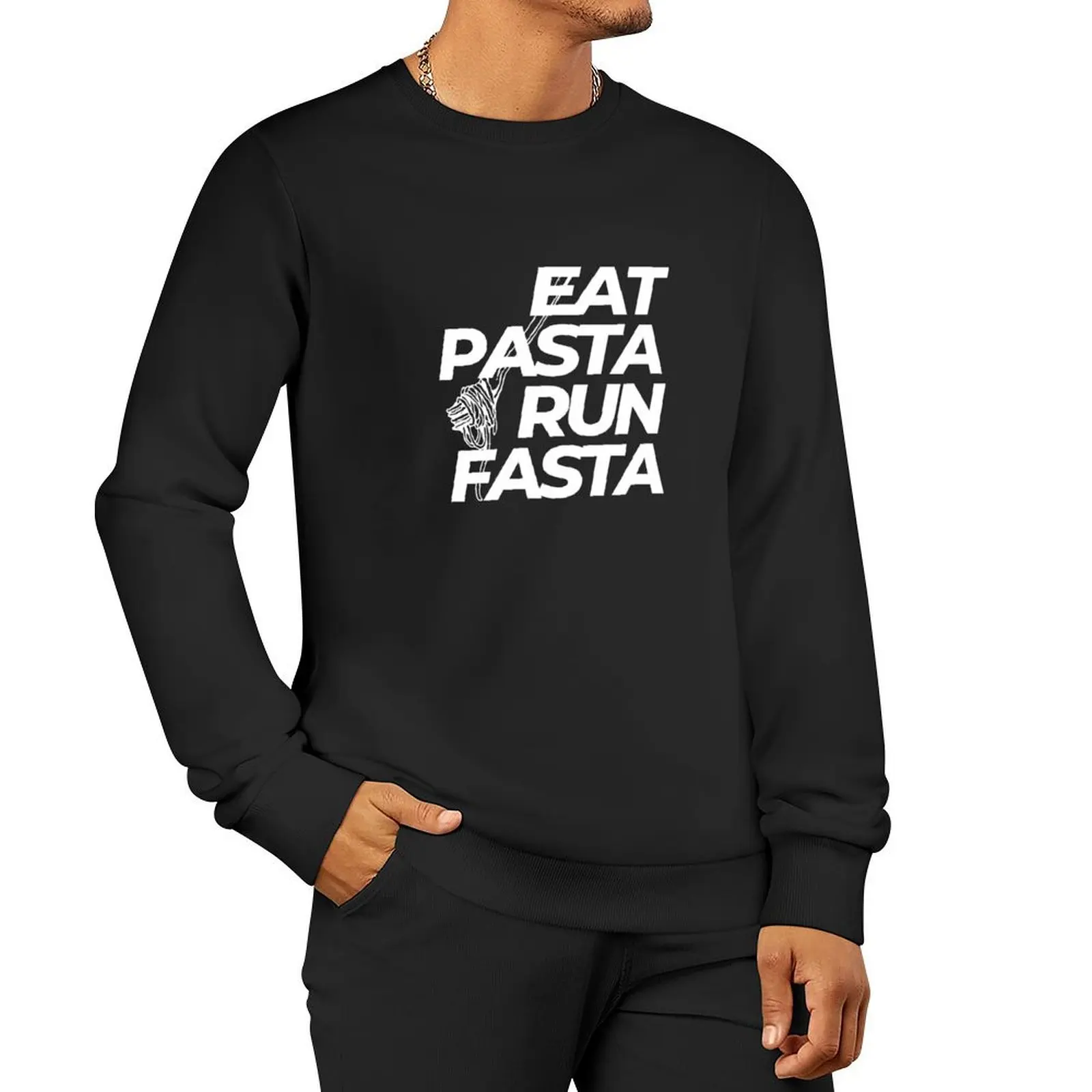 

Eat Pasta Run Fasta Pullover Hoodie men clothes japanese style sweatshirt male