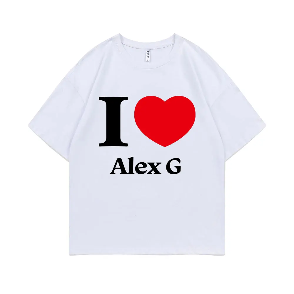 I Love Alex G Graphic Print T-shirt Men Women Fashion Casual T Shirts Male Vintage Oversized Streetwear Unisex Pure Cotton Tees