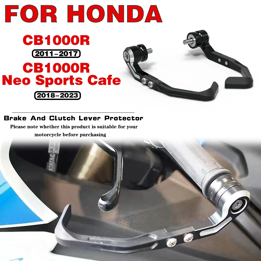 

Motorcycle accessories Brake Clutch Lever Protector Kit For HONDA CB1000R 2011-2017 / CB1000R 2018-2023 (Neo Sports Cafe)