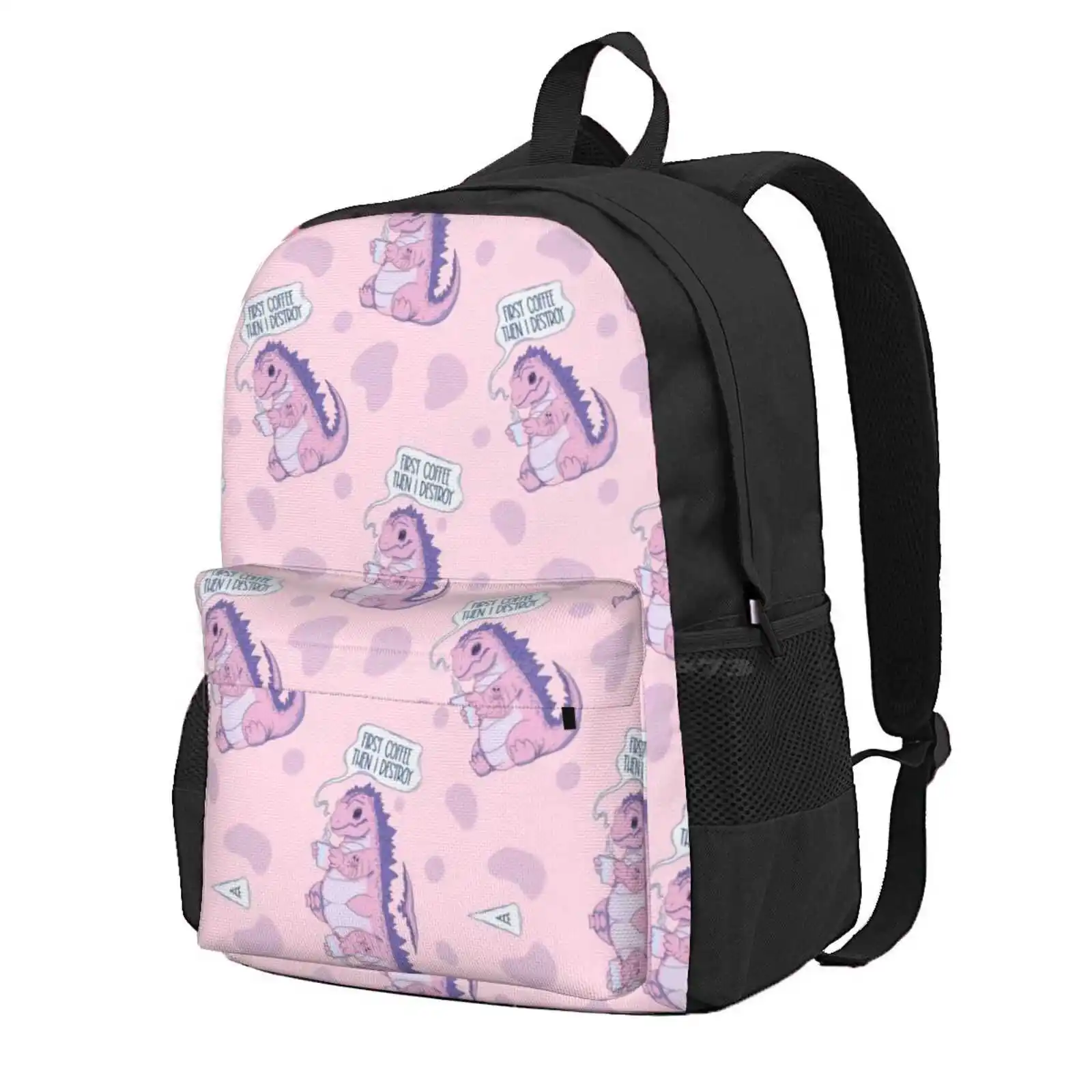 First Coffee Then I Destroy Hot Sale Schoolbag Backpack Fashion Bags Pastel Pink Aesthetic Funny Destroy Dinosaur Monster Jess