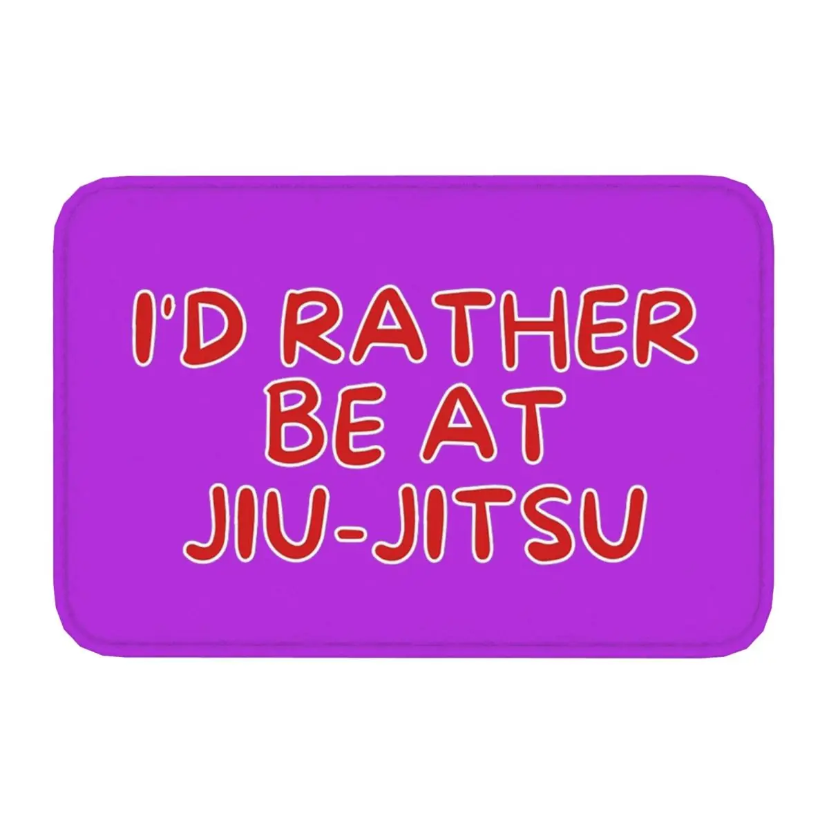 I'd Rather Be At Jiu-Jitsu Front Door Mat Anti-Slip Indoor Waterproof Doormat Kitchen Balcony Entrance Rug Carpet