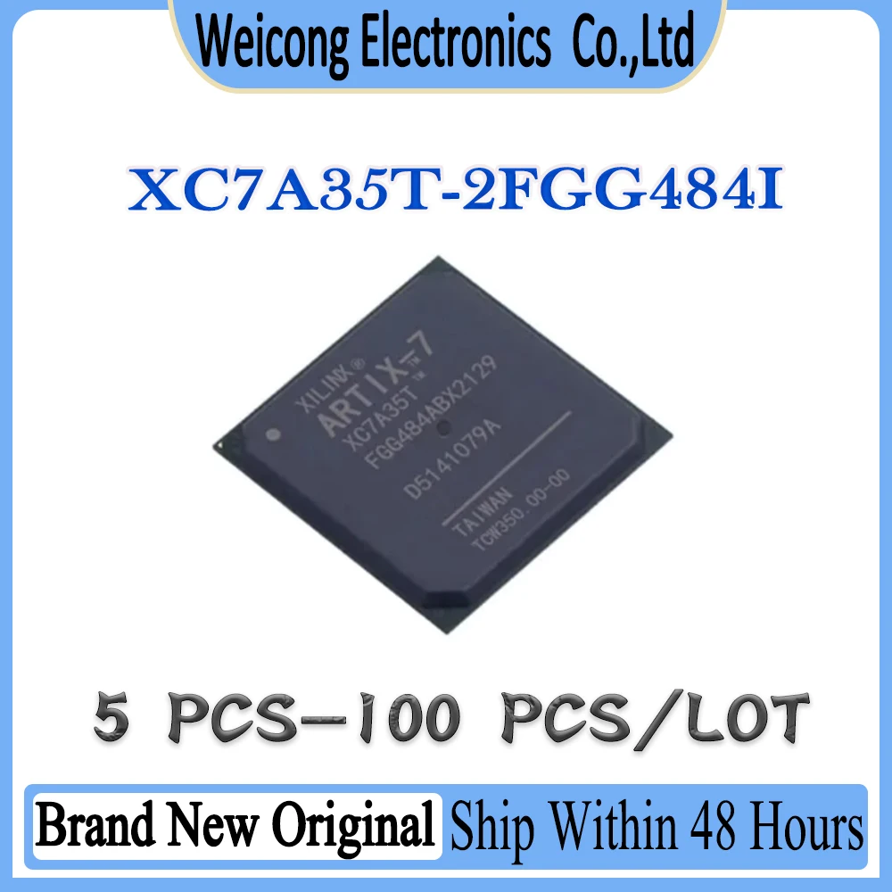 XC7A35 XC7A35T XC7A35T-2FGG484I XC7A35T-2FGG484 XC7A35T-2FGG XC7A35T-2FG XC7A New Original IC Chip BGA-484