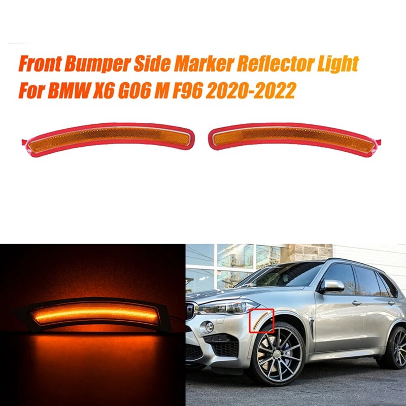 Front Bumper Side Marker Reflector Light For BMWX6 G06 M F96 2020-2022 Warning Lamp Reflector Trim