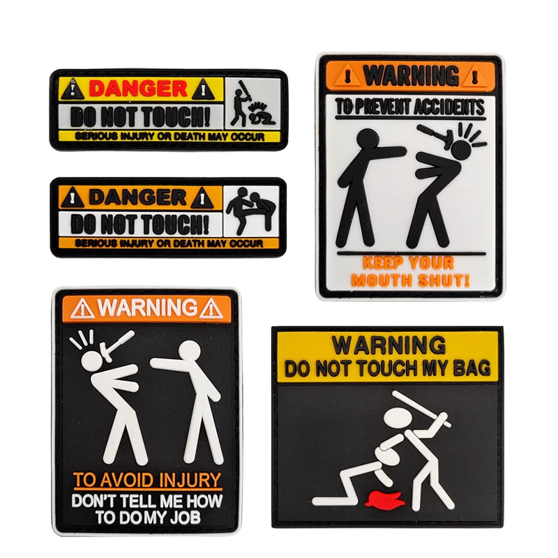 DO NOT TOUCH MY BAG WARNING dangerous 3D PVC Tactical Patch Hook Backing Attachments for Outdoor Backpack Rubber Badge