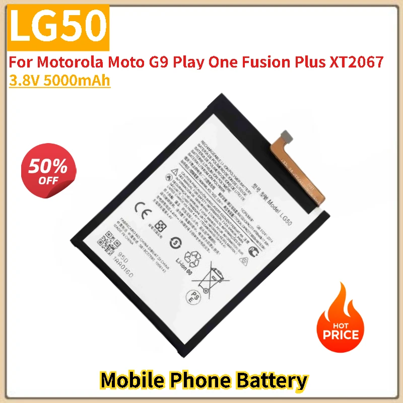 

LG50 battery 3.8V 5000mAh For Motorola Moto G9 Play One Fusion Plus XT2067 Mobile Phone Replacement Battery New High Quality