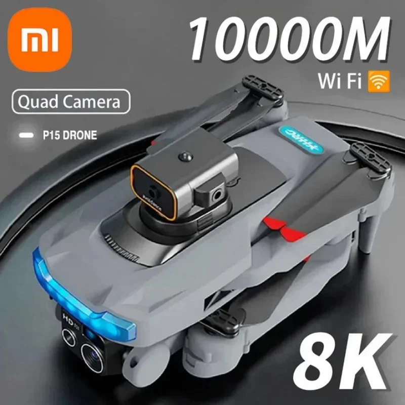 

Xiaomi P15 Drone Professional HD 8k UAV Dual Camera Obstacle Avoidance Optical Flow Positioning Brushless Upgraded Rc Toy 10000m