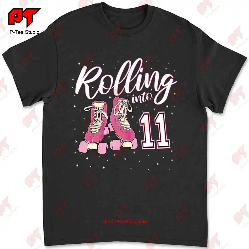 Rolling Into 11 Years Old Girl 11Th Birthday Roller Skate T-shirt 0GX5