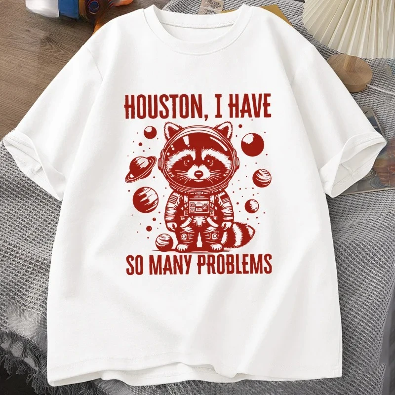 

Houston I Have So Many Problems Women Funny Raccoon in Space Vintage Animal Space Casual Summer Tops Aesthetic Clothes