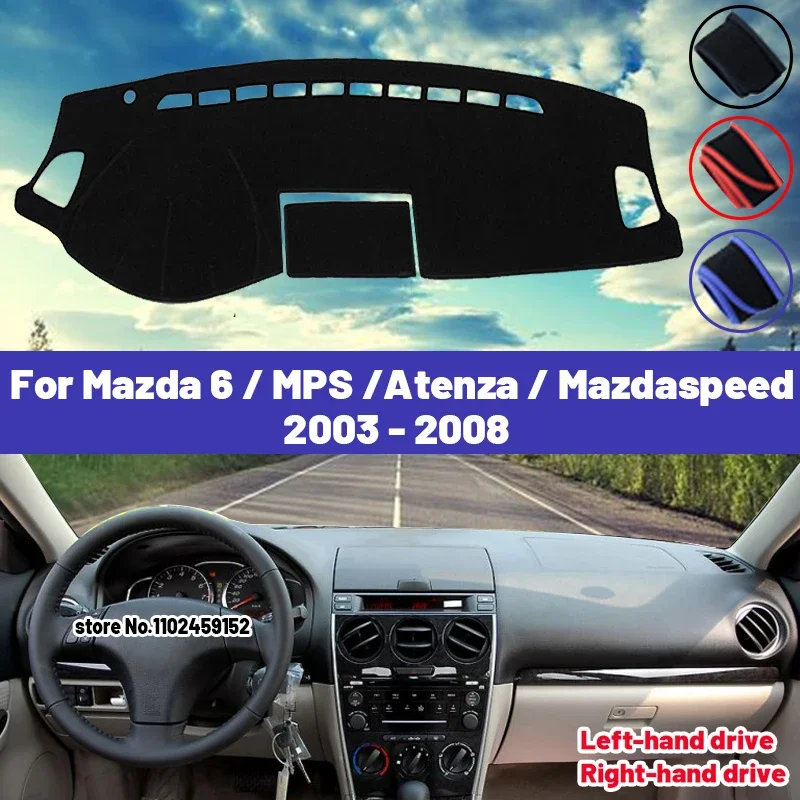 

Высокое качество для Mazda 6 MPS/ Atenza 6 Mazdaspeed 2003-2008, коврик для приборной панели автомобиля, солнцезащитный козырек, избегайте света, ковры с защитой от УФ-лучей