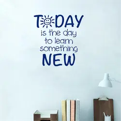 Today Is The Day To Learn Something Wall Sticker Motivation Quote Decal for Classroom Education School Vinyl DW12134