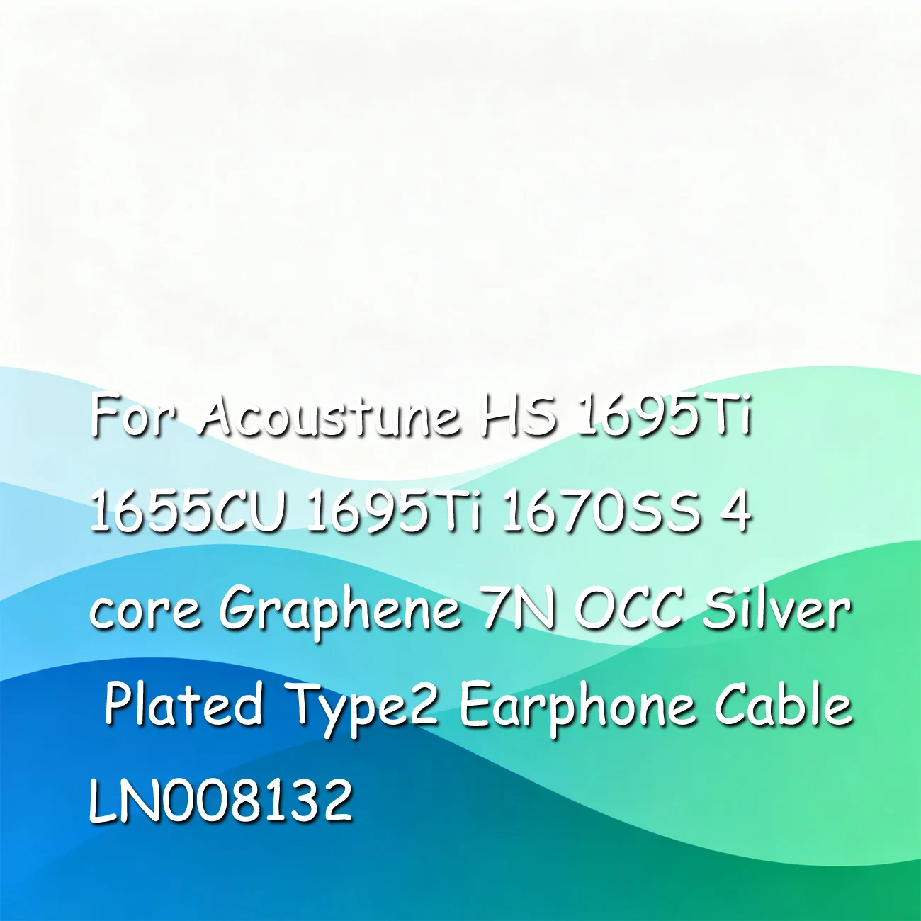 

For Acoustune HS 1695Ti 1655CU 1695Ti 1670SS 4 core Graphene 7N OCC Silver Plated Type2 Earphone Cable LN008132