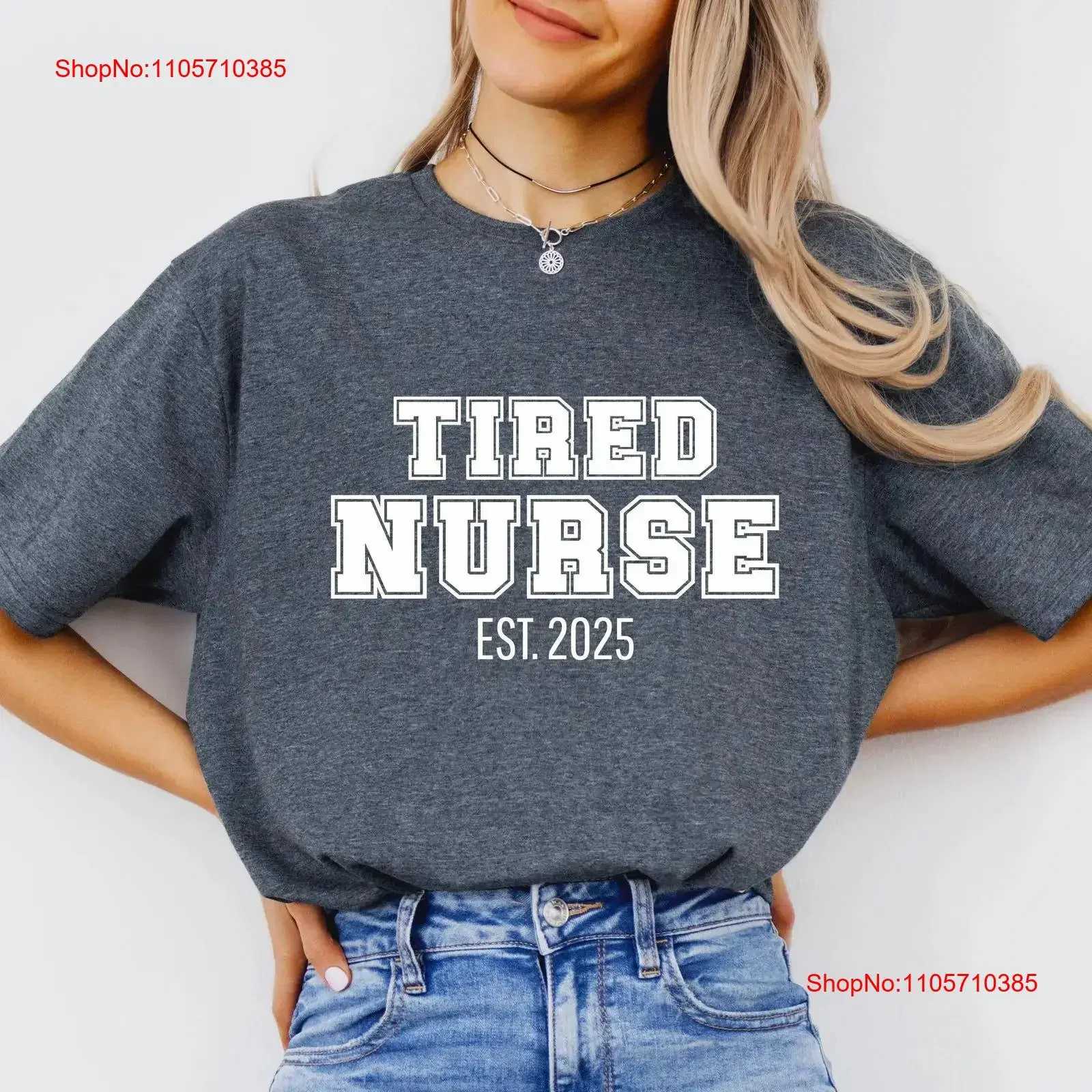 Tired Nurse Funny and Relatable Softstyle T Shirt for Nurses Friends Coworkers Simple Text Design vintage Washed