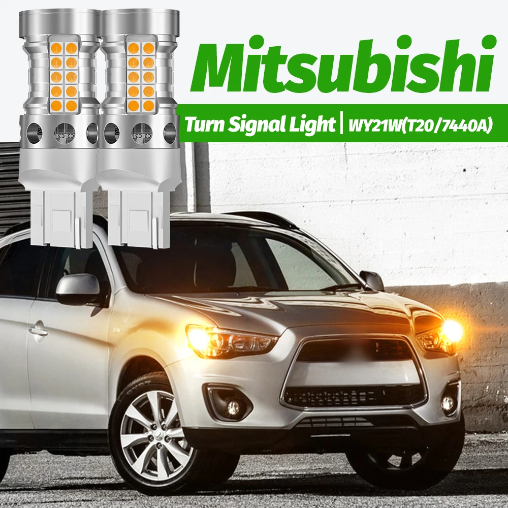 2pcs LED Turn Signal Light Blub WY21W T20 7440A Canbus For Mitsubishi ASX Lancer Outlander 1 2 Pajero Shogun 4 V80 V93 V97 V98