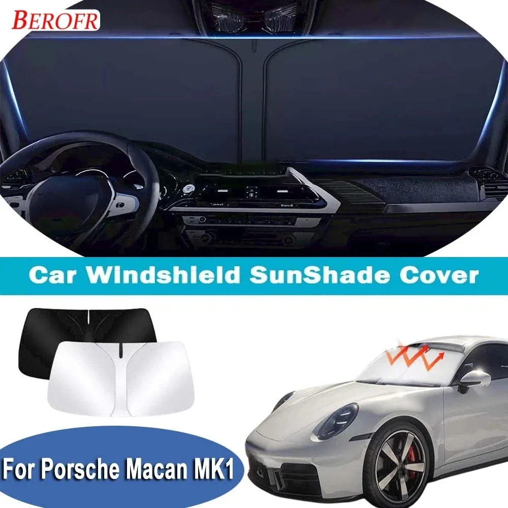 For Porsche Macan MK1 2015-2024 Car Windshield Sunshade Cover Front Window Sun Shade Heat Insulation Summer Auto Accessories