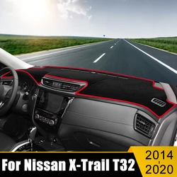 For Nissan X-trail T32 X Trail 2014-2016 2017 2018 2019 2020 Car Dashboard Cover Avoid Light Pad Instrument Panel Mat Carpets