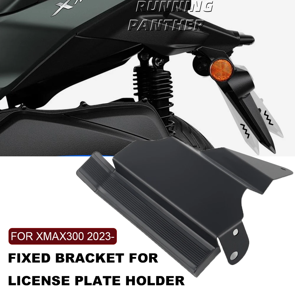 

FOR Yamaha XMAX 300 XMAX300 X-MAX 300 2023- New Motorcycle modification accessories license plate holder fixed bracket suitable
