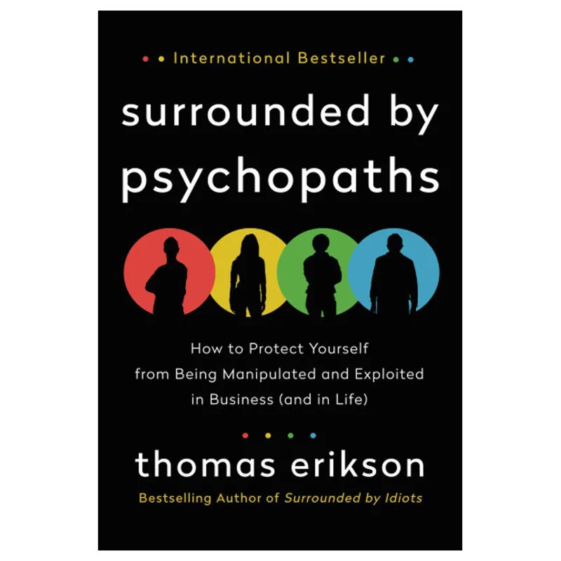 Surrounded By Psychopaths By Thomas Erikson International Bestseller Psychology