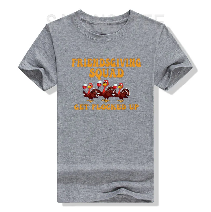 Friendsgiving Squad Get Flocked Up Thanksgiving Party T-Shirt Gifts Cute Drinking Lover Drinker Graphic Outfits Funny Saying Tee