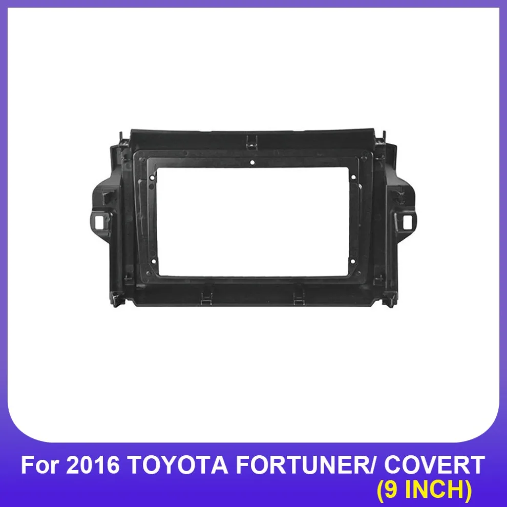 Car Radio frame 9Inch Fascias For 2016 TOYOTA FORTUNER/ COVERT Android GPS MP5 Stereo Player 2 Din Head Unit Panel Dash Instal