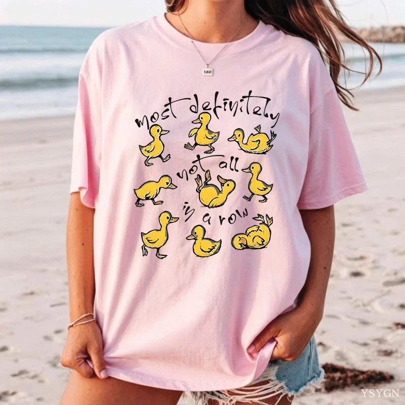 Most Definitely Not All in A Row T-Shirt Funny Duck T Shirt Cute Animal Graphic Tee Coton Comfortable Printed T-shirt Clothes