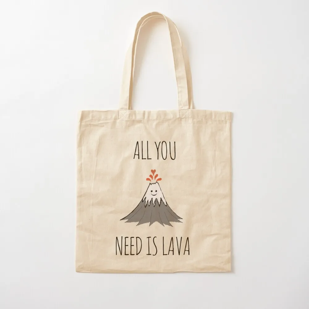 

AllYouNeedIsLava! Tote Bag Lady bag hand ladies men's men Canvas